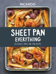 Sheet Pan Everything: Deliciously Simple One-Pan Recipes                                                                                              <br><span class="capt-avtor"> By:Larrivee, Ricardo                                 </span><br><span class="capt-pari"> Eur:21,12 Мкд:1299</span>